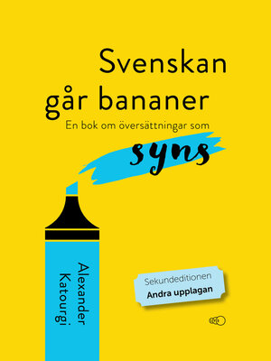 cover image of Svenskan går bananer